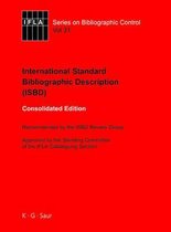 Isbd: International Standard Bibliographic Description: Recommended by the Isbd Review Group Approved by the Standing Committee of the Ifla Cataloguin