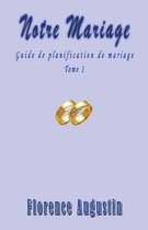 Notre Mariage