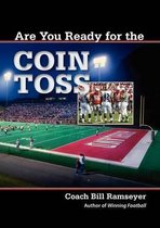 Are You Ready for the Coin Toss