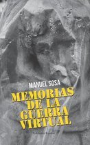 Memorias de la Guerra Virtual