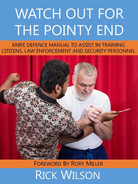 Watch Out for the Pointy End: - cover