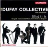 Miri It Is / Dufay Collective