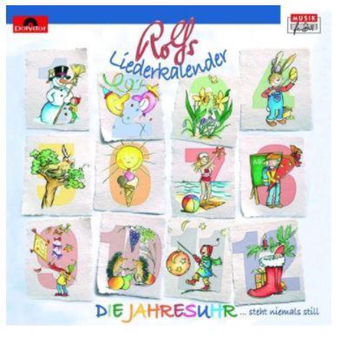 Rolfs Liederkalender / Die Jahresuhr
