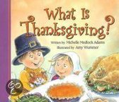 What is Thanksgiving?