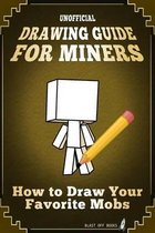 Unofficial Drawing Guide for Miners
