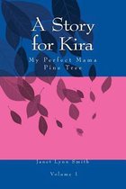 A Story for Kira