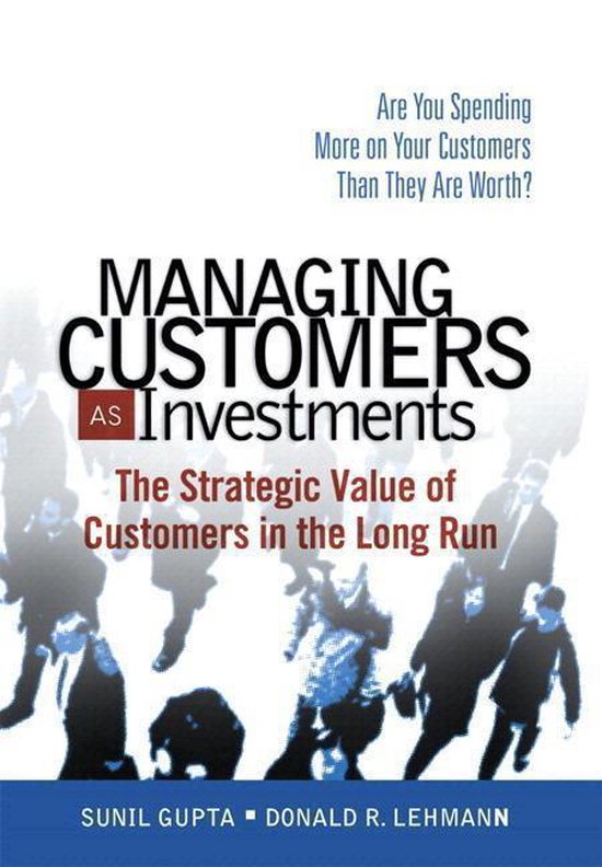 Managing Customers As Investments - cover