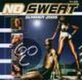 No Sweat/Summer 2005