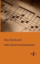 Führer durch die Konzertmusik