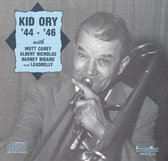 Kid Ory - '44 - '46 (CD)
