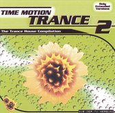 Time Motion Trance, Vol. 2