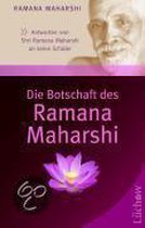 Die Botschaft des Ramana Maharshi