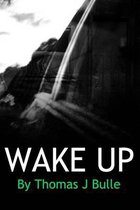 Wake Up