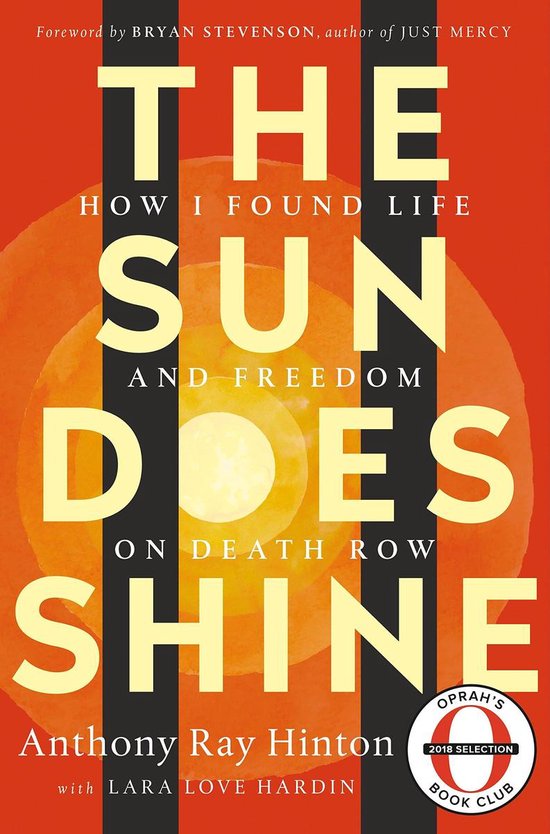 The Sun Does Shine How I Found Life and Freedom on Death Row ... - cover