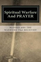 Spiritual Warfare and Prayer
