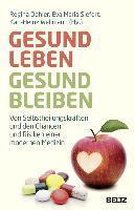 Gesund leben - gesund bleiben