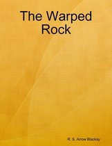 The Warped Rock
