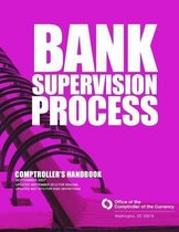 Bank Supervision Process Comptrollers Handbook September 2007