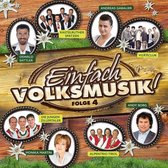 Einfach Volksmusik, Folge 4