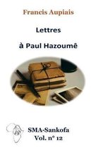 Lettres Paul Hazoum