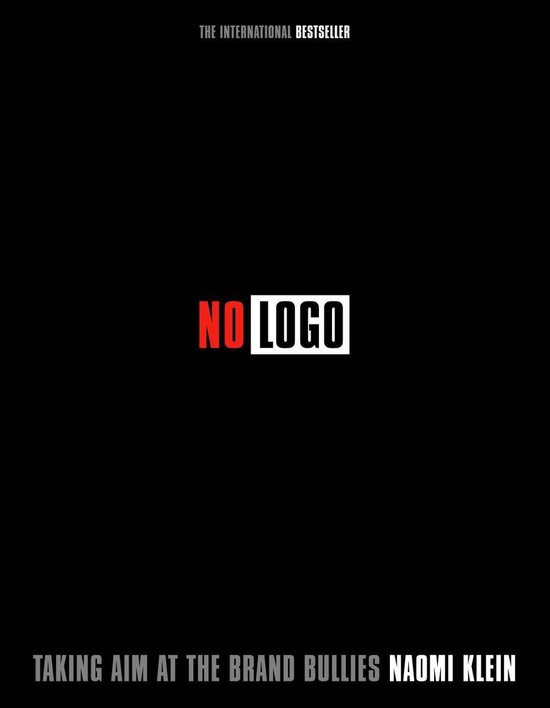 No LOGO: Taking Aim at the Brand Bullies