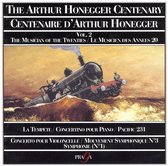 The Arthur Honegger Century Vol. 2: The Musician of the Twenties