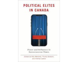 Communication, Strategy, and Politics- Political Elites in Canada