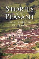 Stories of a Peasant from La Merced Del Playón