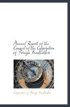 Annual Report of the Council of the Corporation of Foreign Bondholders