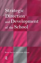 Strategic Direction and Development of the School
