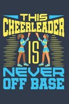 This Cheerleader Is Never Off Base