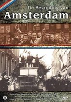 De Bevrijding Van Amsterdam