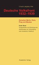 Deutsche Volksfront 1932 - 1939 - Zwischen Berlin, Paris, Prag und Moskau 1