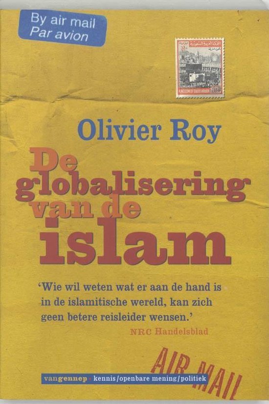 Cover van het boek 'De globalisering van de islam' van O. Roy