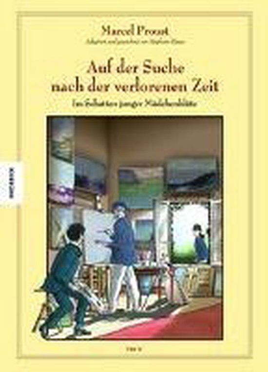 Boekcover van 'Auf der Suche nach der verlorenen Zeit 03' met een schilderij van twee mannen in een atelier.
