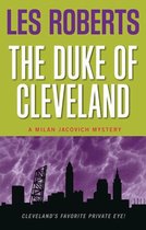 The Duke of Cleveland: A Milan Jacovich Mystery (#6)