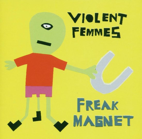 Freak Magnet