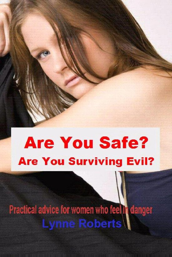 Omslag van Are You Safe? Are You Surviving Evil?