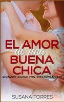 El Amor de Una Buena Chica