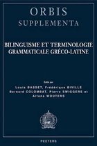 Bilinguisme Et Terminologie Grammaticale Greco-latine