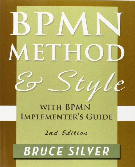 BPMN Method and Style, 2nd Edition, with BPMN Implementer's Guide