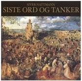 Siver Nattman - Siste Ord Og Tanker (CD)