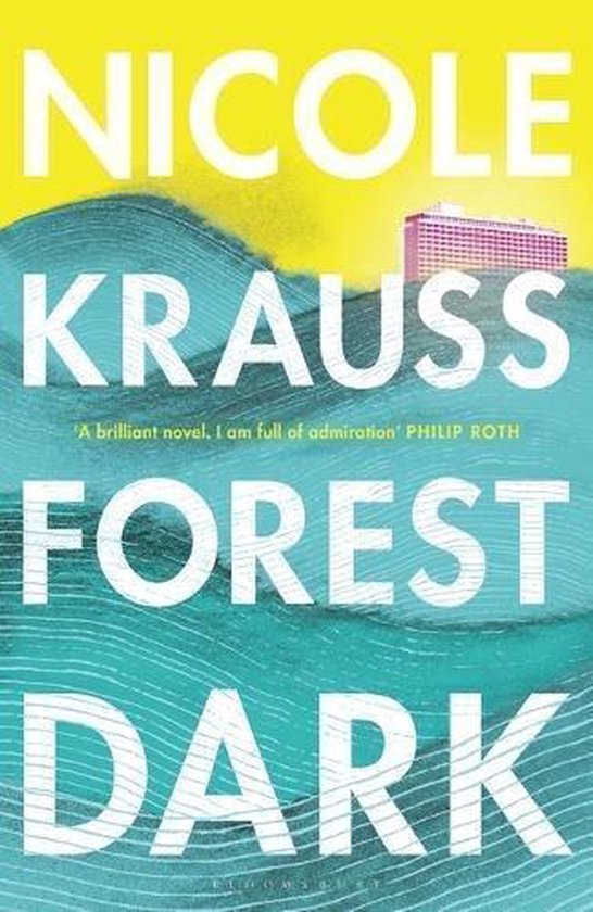 Boekcover van 'Forest Dark' van Nicole Krauss. Grote witte letters op een golvende blauwe achtergrond met een cruiseschip.