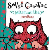 Sevgi Canavarı ve Mükemmel HediyeOrjinal isim: Love Monster and the Perfect Present