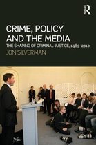 Crime Policy And The Media