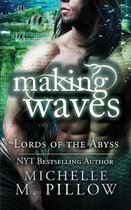 Lords of the Abyss- Making Waves