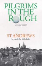 Pilgrims in the Rough