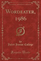 Wordeater, 1986, Vol. 58 (Classic Reprint)