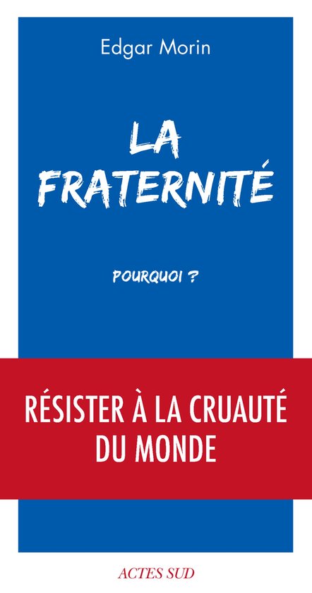 La Fraternité, pourquoi ? - cover