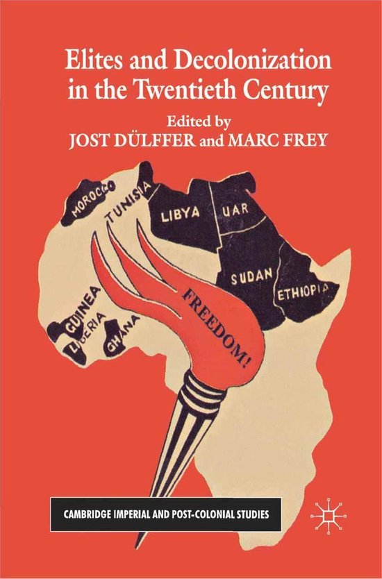 History (R0) - Elites and Decolonization in the Twentieth Ce ... - cover